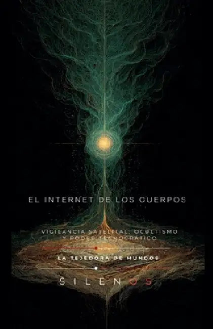El Internet de Los Cuerpos by Cristina Lobo, Manuel Rodsua
