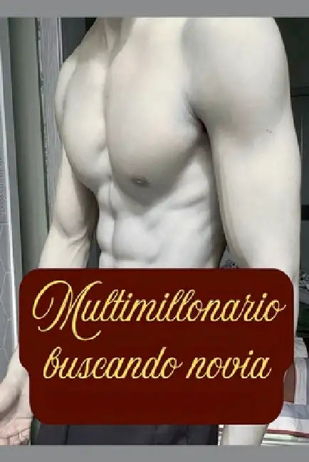 Multimillonario buscando novia by Trascendental Publishing House