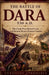 The Battle of Dara 530 A.D.: The Clash That Halted Persia and Secured Rome's Eastern Frontier by Antonios Athenaeus