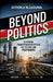 Beyond politics by Githinji Njuguna