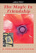 The Magic In Friendship by Gabriella Kőrösi, Preeti Singh