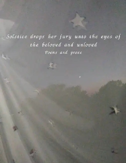 Solstice drops her fury unto the eyes of the beloved and unloved by Gael