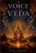 Voice of the Veda by Dipika Sharma