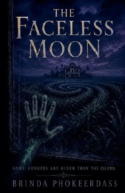 The Faceless Moon by Brinda Phokeerdass