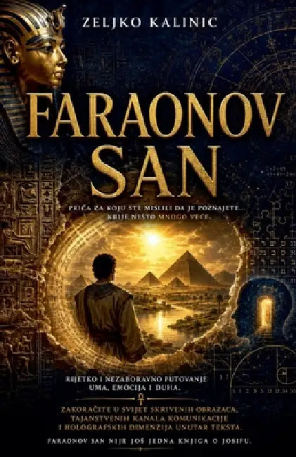 Faraonov San by Zeljko Kalinic