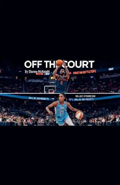 Off The Court by Stormy McKnight
