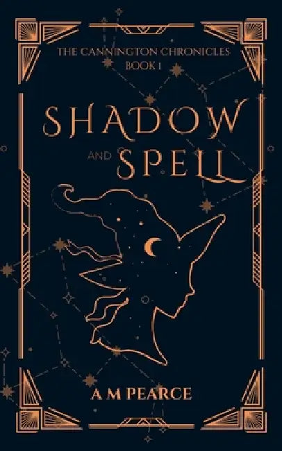 Shadow and Spell by A. M. Pearce