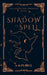 Shadow and Spell by A. M. Pearce