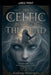 The Celtic Book of the Dead by Aisling Morrígán