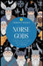 Norse Gods: Complete Guide to the Most Fascinating Gods of Norse Mythology by Trident Books