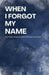 When I Forgot My Name: Intermediate Bilingual Stories in Norwegian and English by Pomme Bilingual