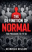 The Definition of Normal: The Pressure to fit in by Heinrich Wilson