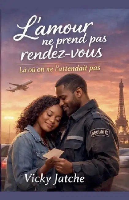 L'amour ne prend pas rendez-vous Là où on ne l'attendait pas by Leonce Jatche