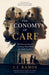 The Economy of Care by J. J. Ramos