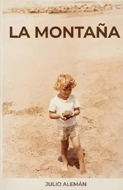 La Montaña by Julio Alemán