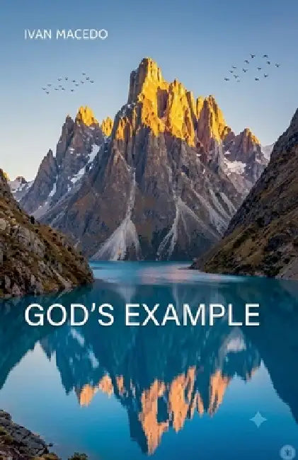 God's Example by Ivan Macedo