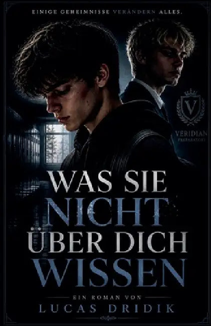 Was sie nicht über dich wissen by Lucas Dridik