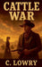 Cattle War by C. Lowry
