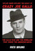 Outlaw Among Outlaws: The Legacy Of Crazy Joe Gallo by Rico Bruno
