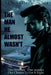 The Man He Almost Wasn't by Joyce Fielding