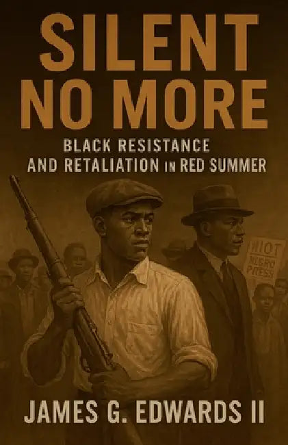 Silent no more by II Edwards James G.