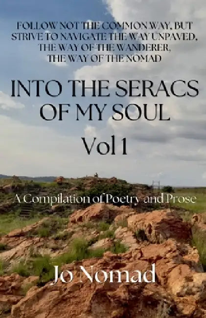 Into the Seracs of my Soul by Jo Nomad