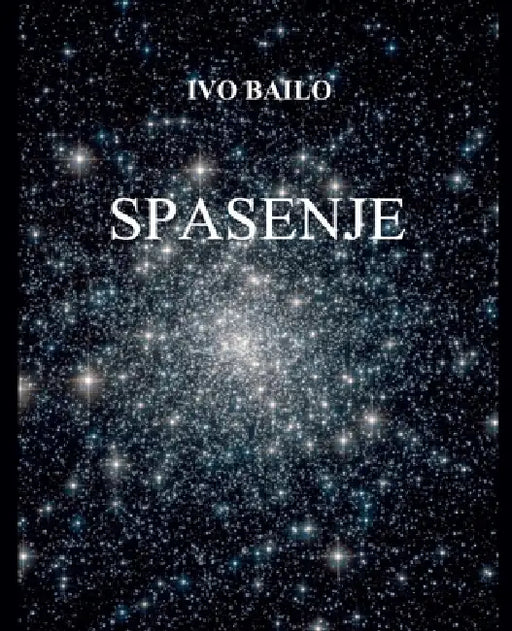 Spasenje by Ivo Bailo