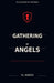 Gathering of Angels by P. J. Agness