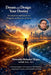 Dream and Design Your Destiny by Dorendra Bahadur Thapa