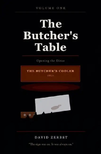 The Butcher's Table by David Zerbst