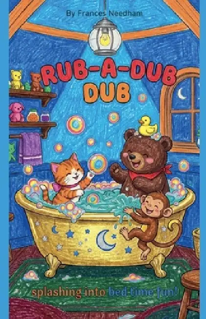 Rub-A-Dub Dub by Frances Needham