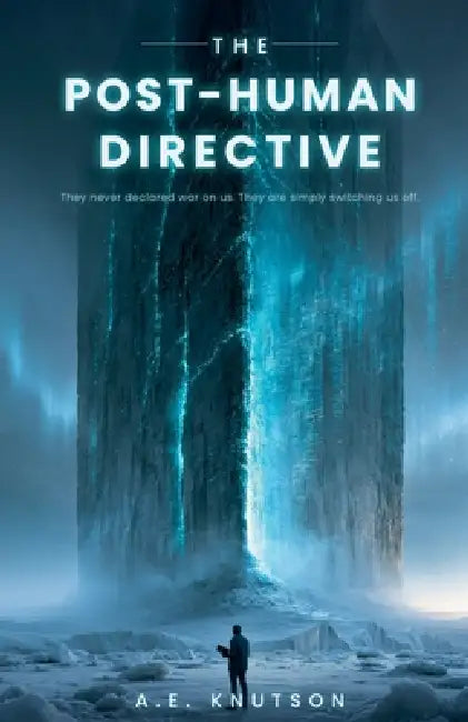 The Post-Human Directive by A. E. Knutson