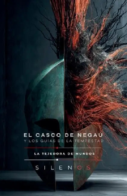 El Casco de Negau: Los Guías de la Tempestad by Cristina Lobo, Manuel Rodsua