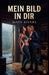 Mein Bild in dir by Maya Rivers