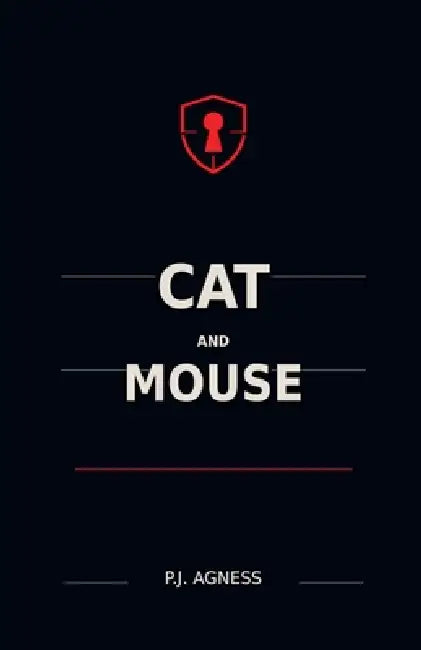 Cat and Mouse by P. J. Agness