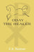 Oday the Healer by E. B. Roshan