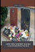 Lake View Cemetery Seattle: Living Stories From The Dead by Marques Vickers