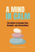 A Mind in Calm: The Choice to become Firm, Resolute and Extraordinary by Anshuman Sharma