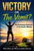 VICTORY or The Vomit? by Nichelle Williams Isiah