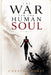 The War for the Human Soul by Cheptoo Morei