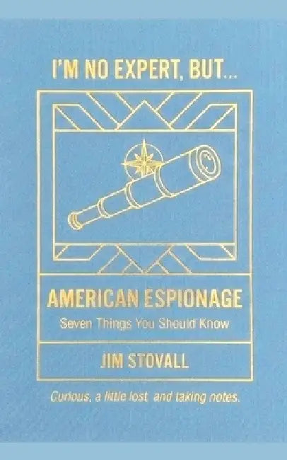 American Espionage by Jim Stovall