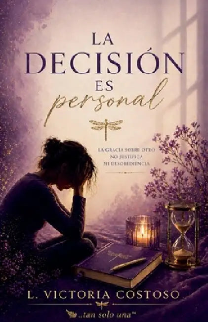 La decision es personal by L. Victoria Costoso