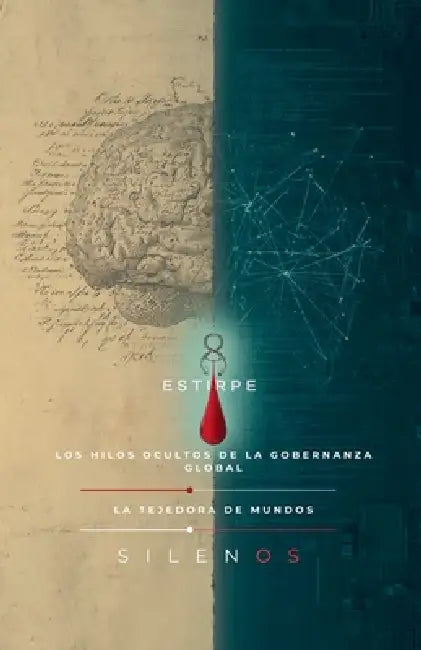 Estirpe: Los Hilos Ocultos de la Gobernanza Global by Cristina Lobo, Manuel Rodsua