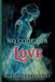 No Code For Love by Alexander Lee Frost
