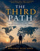 The Third Path: Middle Powers and the Reconstruction of Global Order by Mohamed Nejib Gorgi