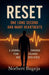Reset - One long second and many heartbeats. A journey through fear, courage and resilliance by Norbert Bugeja
