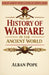 History of Warfare in the Ancient World by Alban Pope