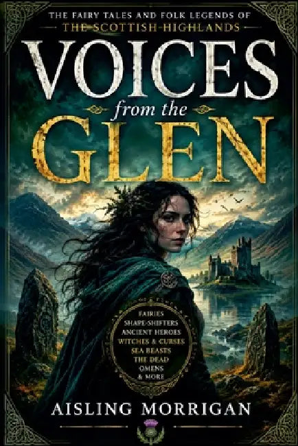 Voices from the Glen by Aisling Morrigán