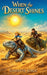 When the Desert Shines by Gwenyth Johle