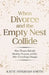 When Divorce and the Empty Nest Collide by Katie Bingham-Smith